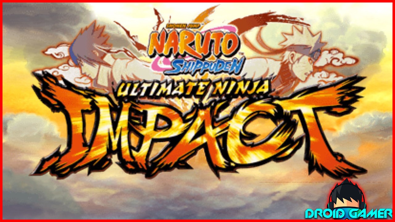 naruto shippuden ultimate ninja impact rom